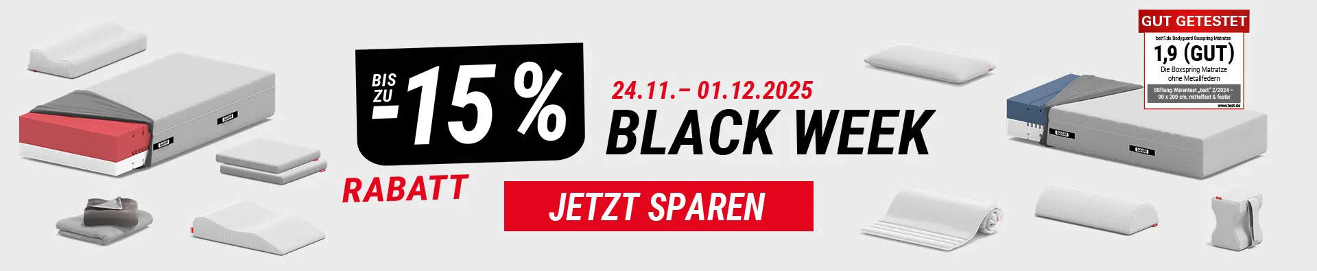 Zusammenstellung der Produkte in der Black Week vom 24.11.-01.12.2025, daneben Text: bis zu 15 % Rabatt - Jetzt sparender Produkte in der Blackweek vom 24.11.-01.12.2025, daneben Text: bis zu 15 % Rabatt - Jetzt sparen